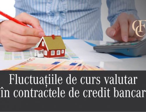 Fluctuațiile de curs valutar în contractele de credit bancar – Opinia ICCJ