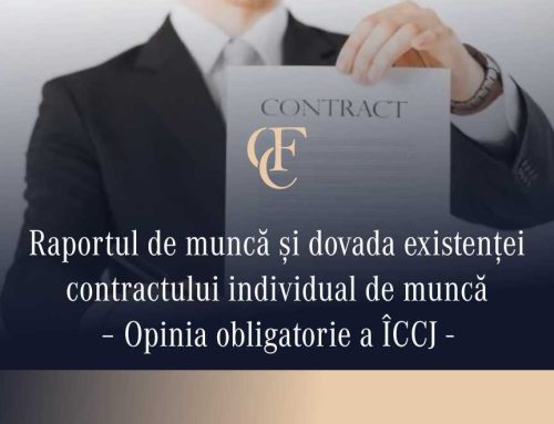 Raportul de muncă și dovada existenței contractului individual de muncă – Opinia obligatorie a ÎCCJ