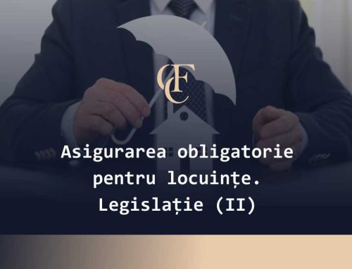 Asigurarea obligatorie pentru locuințe. Legislație (II)