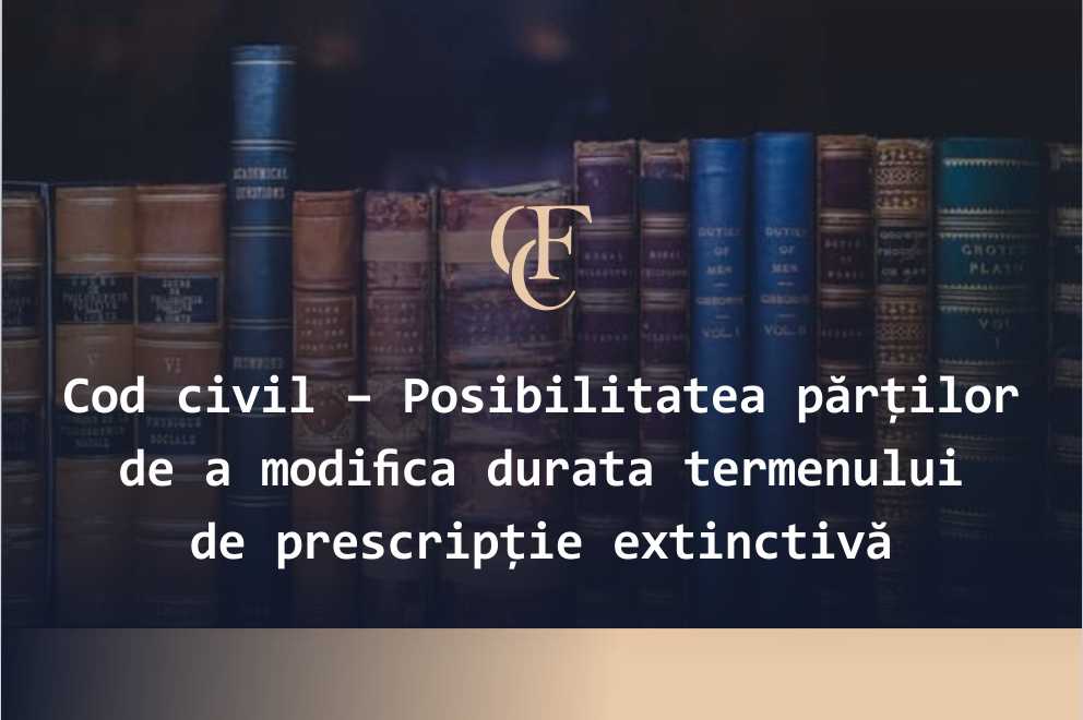 durata termenului de prescripție extinctivă