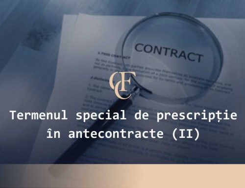 Șase luni care pot face diferența . Termenul special de prescripție în antecontracte